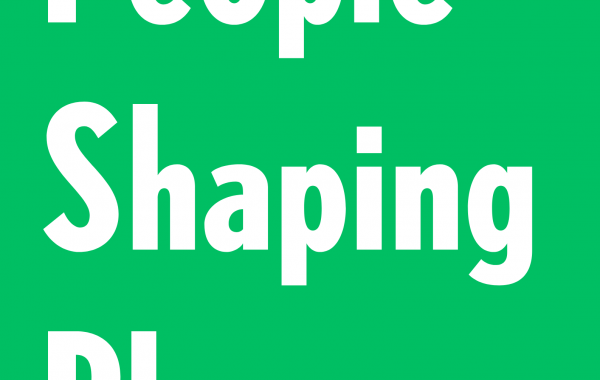 People Shaping Place - poster